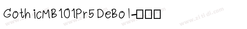 GothicMB101Pr5 DeBol字体转换
